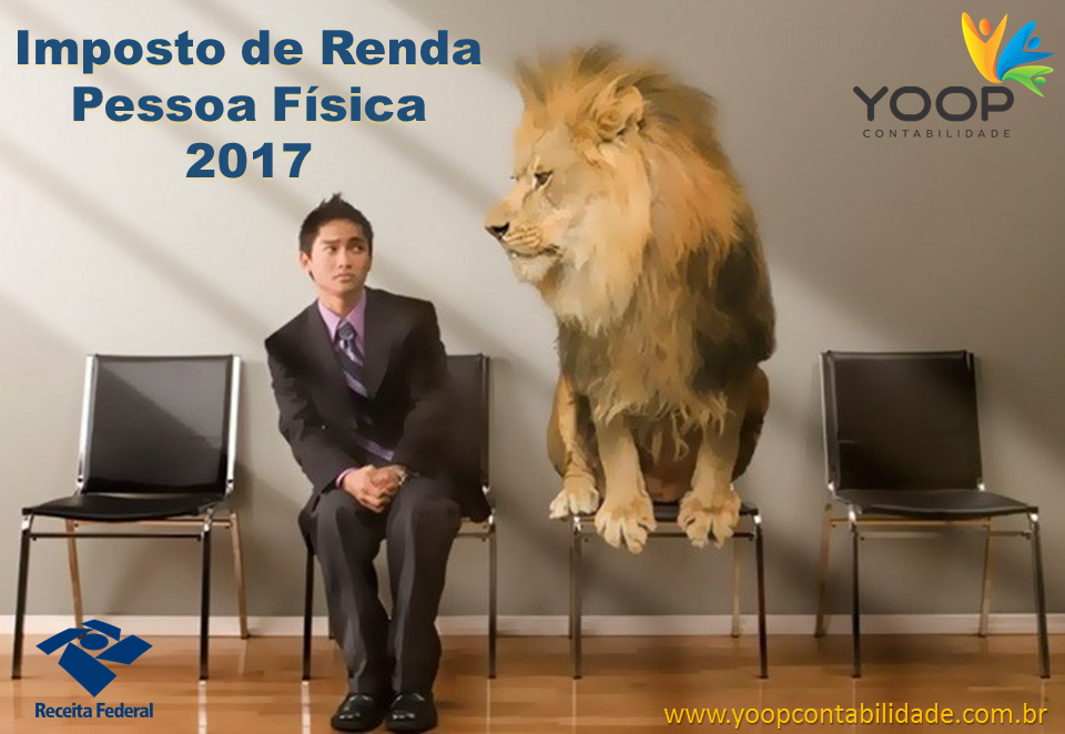 Imposto de Renda Pessoa Física 2017 – Informações Gerais